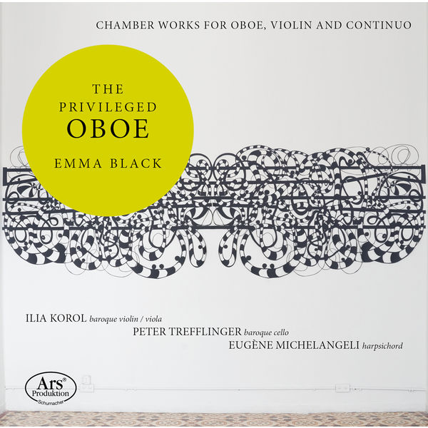 Emma Black, Ilia Korol, Peter Trefflinger, Euène Michelangeli - The Privileged Oboe (2022) [FLAC 24bit/48kHz] Download
