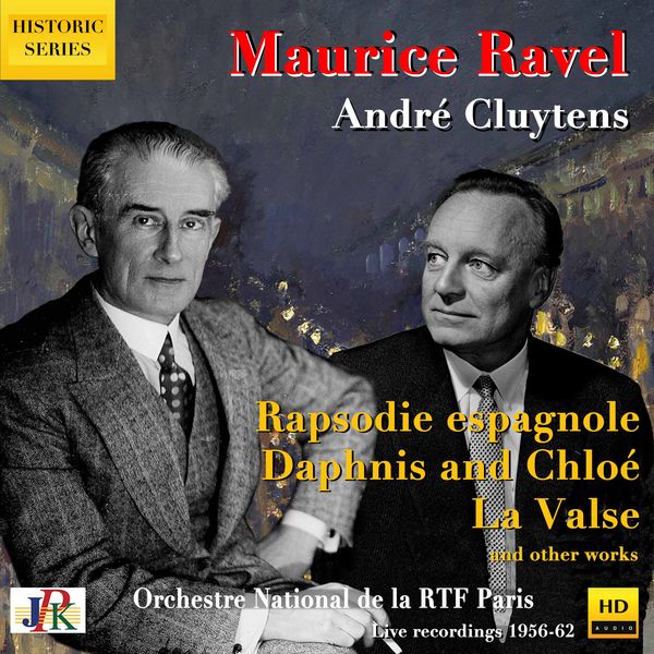 Orchestre National de la RTF, Andre Cluytens – Ravel: Orchestral Works (Live) (2021) [Official Digital Download 24bit/48kHz]