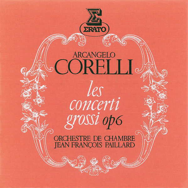 Orchestre De Chambre & Jean-François Paillard – Corelli: Les concerti grossi, Op. 6 (1971/2020) [Official Digital Download 24bit/192kHz]