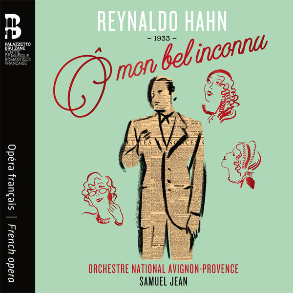 Orchestre National Avignon-Provence and Samuel Jean – Reynaldo Hahn: Ô mon bel inconnu (2021) [Official Digital Download 24bit/44,1kHz]