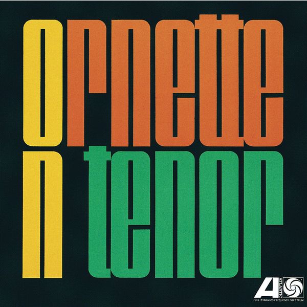 Ornette Coleman - Ornette On Tenor (1962/2012) 24bit FLAC Download