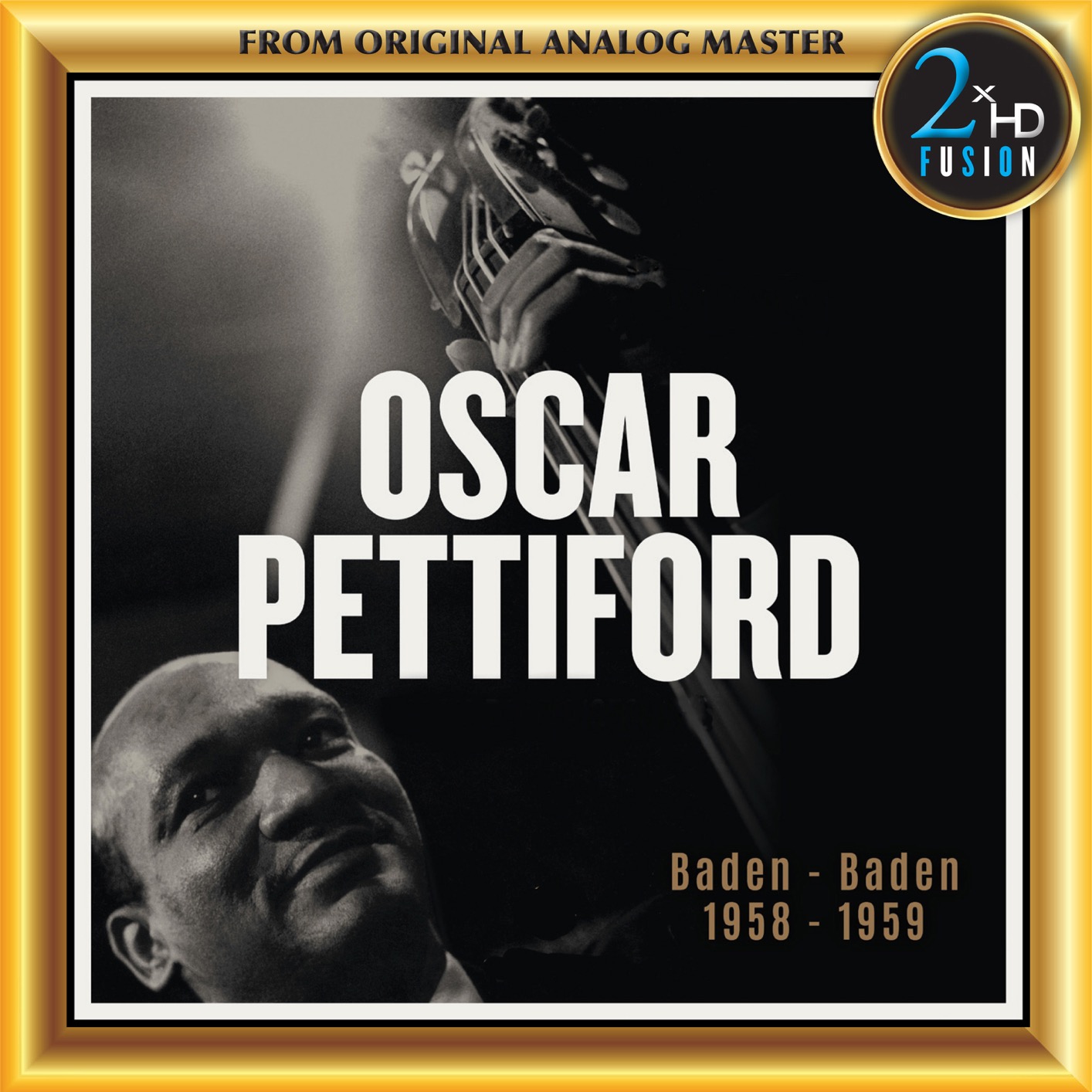 Oscar Pettiford – Oscar Pettiford: Baden-Baden 1958-1959 (2018) [Official Digital Download 24bit/192kHz]