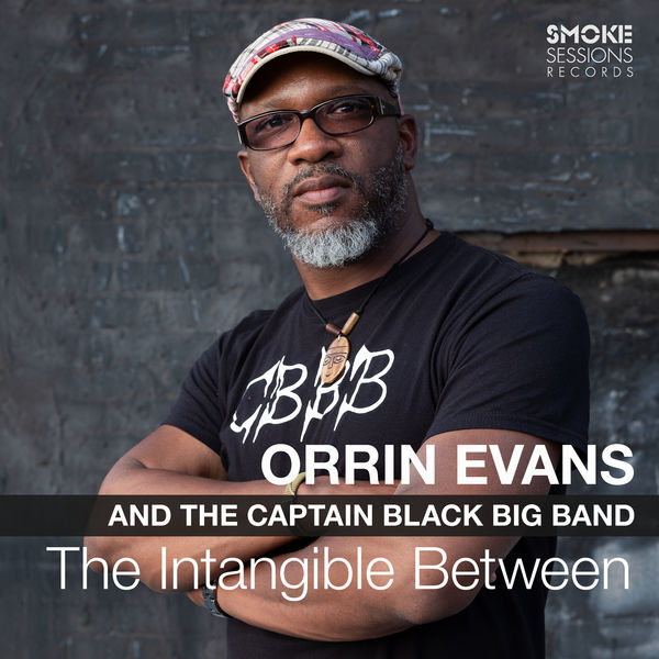 Orrin Evans – The Intangible Between (2020) [Official Digital Download 24bit/96kHz]