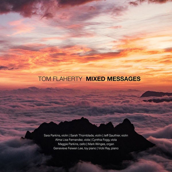 Genevieve Feiwen Lee – Tom Flaherty: Mixed Messages (2022) [FLAC 24bit/96kHz]