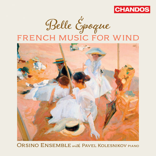 Orsino Ensemble & Pavel Kolesnikov – Belle époque: French Music for Wind (2021) [Official Digital Download 24bit/96kHz]