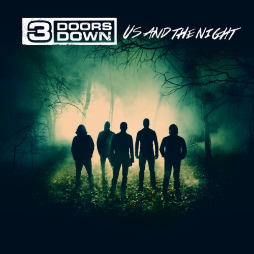 🎵 3 Doors Down – Us And The Night (2016) [FLAC 24-96]