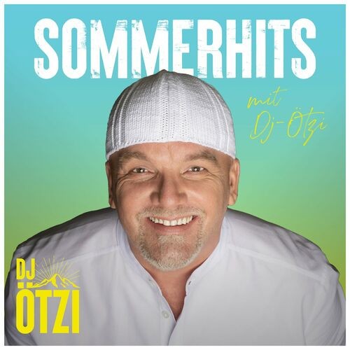DJ Ötzi - Sommerhits mit DJ Ötzi (2022) MP3 320kbps Download