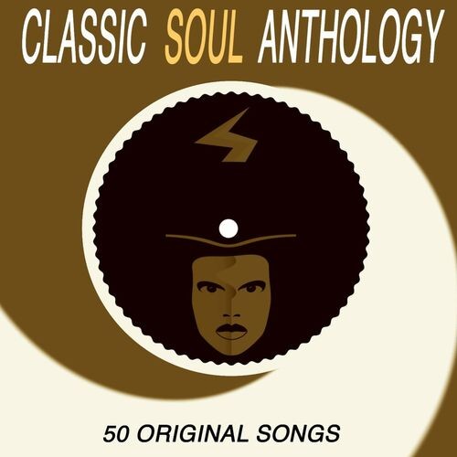 Various Artists - Classic Soul Anthology - 50 Original Songs (Album) (2022) MP3 320kbps Download