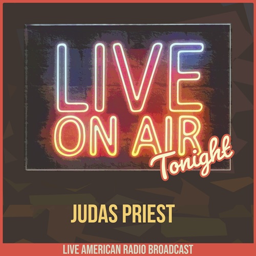 Judas Priest - Live On Air Tonight (2022) FLAC Download