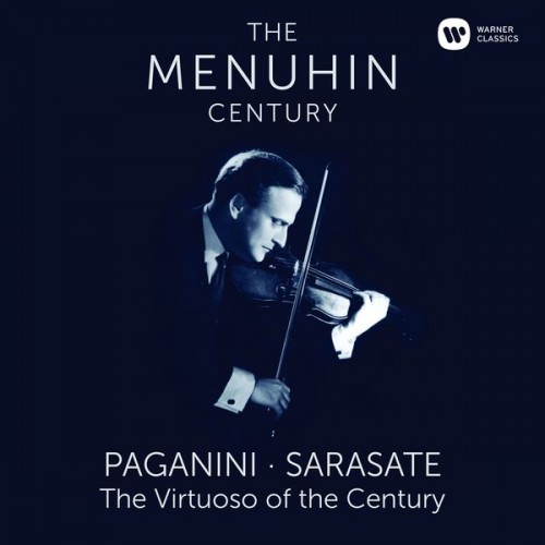 Yehudi Menuhin – Yehudi Menuhin: The Virtuoso Of The Century (2016) [FLAC, 24bit, 96 kHz]