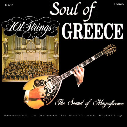 101 Strings Orchestra – The Soul of Greece (Remastered from the Original Alshire Tapes) (1966/2019) [FLAC, 24bit, 96 kHz]