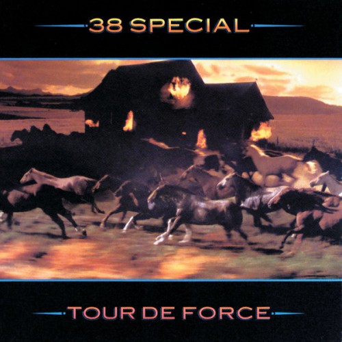 38 Special – Tour De Force (1984/2018) [FLAC, 24bit, 96 kHz]