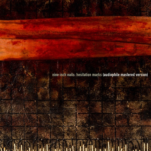 Nine Inch Nails – Hesitation Marks (Audiophile Mastered Version) (2013) [FLAC, 24bit, 48 kHz]