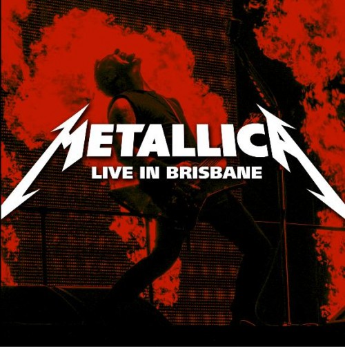 Metallica – 2013/02/23 Brisbane, AUS (2013) [FLAC, 24bit, 44,1 kHz]