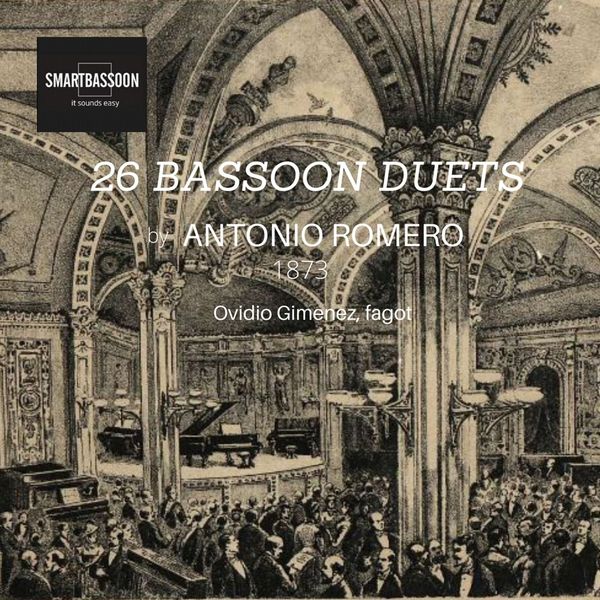 Ovidio Gimenez – 26 Bassoon Duets by Antonio Romero 1873 (2021) [Official Digital Download 24bit/44,1kHz]