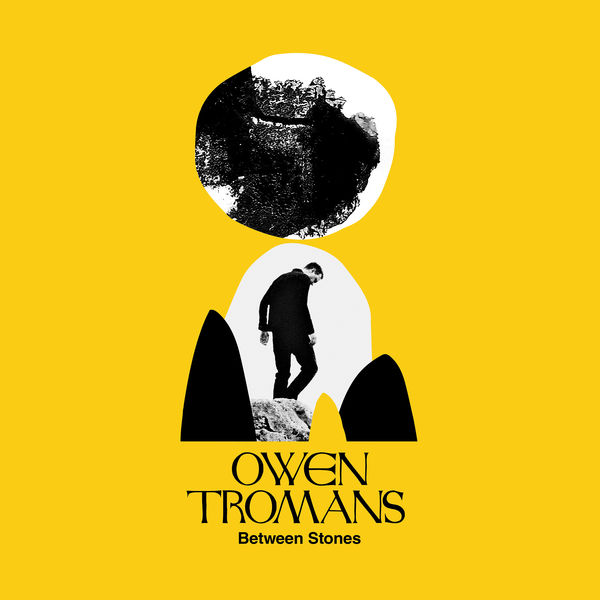 Owen Tromans - Between Stones (2019) 24bit FLAC Download