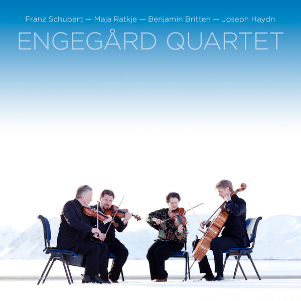 Engegård Quartet - String Quartets, Vol. IV: Schubert, Ratkje, Britten, Haydn (2014) [Official Digital Download 24bit/352.8kHz] Download
