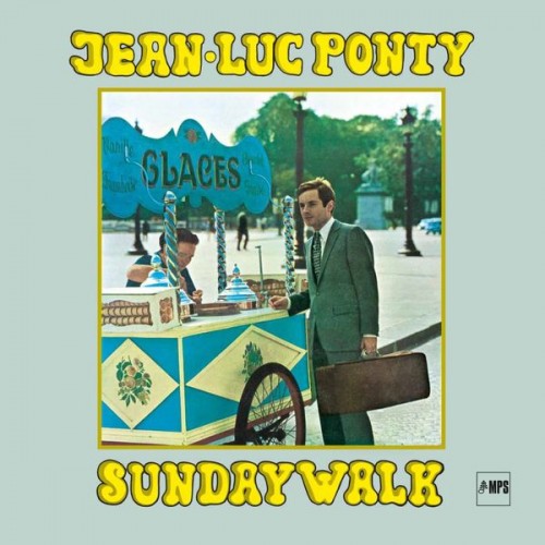 Jean-Luc Ponty – Sunday Walk (1967/2022) [FLAC 24bit, 88,2 kHz]