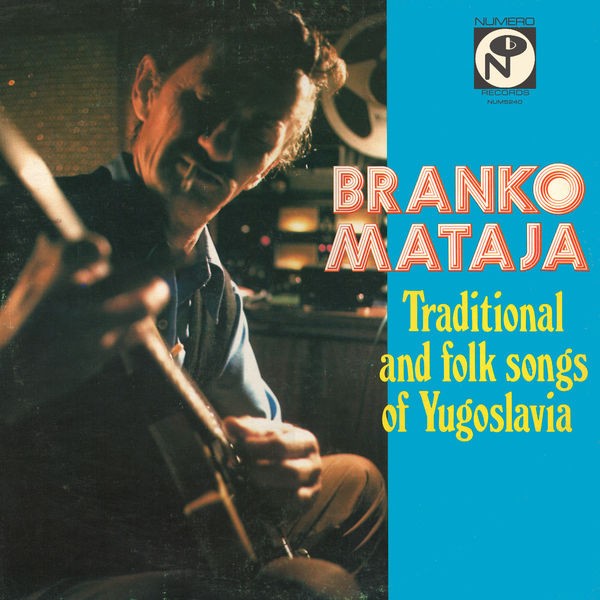 Branko Mataja – Traditional And Folk Songs Of Yugoslavia (2022)  Hi-Res