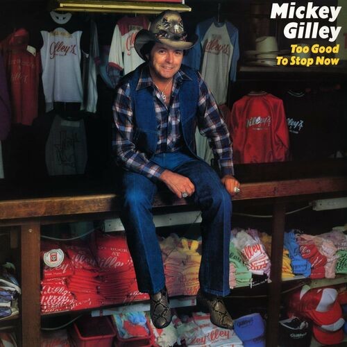 Mickey Gilley - Too Good To Stop Now (2022) MP3 320kbps Download