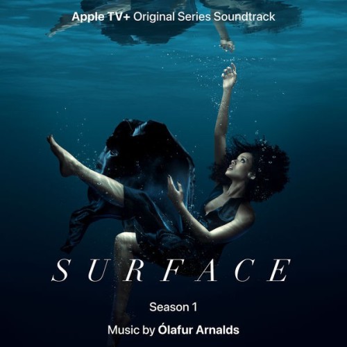 Ólafur Arnalds - Surface (Music from the Original TV Series) (2022) 24bit FLAC Download