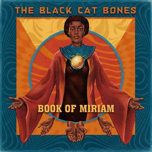 The Black Cat Bones - Book of Miriam (2022) MP3 320kbps Download