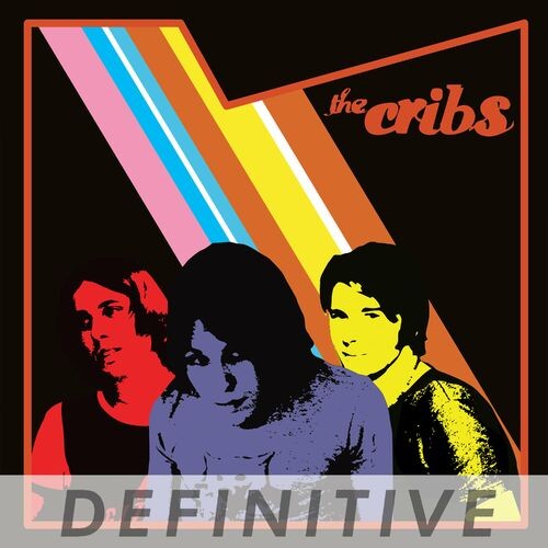 The Cribs – The Cribs – Definitive Edition (2022) MP3 320kbps