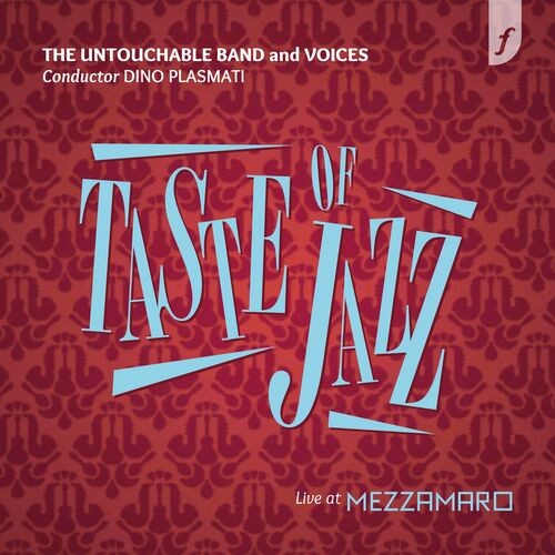 The Untouchable Band - Taste of Jazz (Live at Mezzamaro) (2022) MP3 320kbps Download