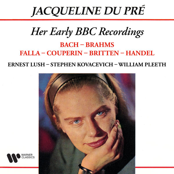 Jacqueline du Pré - Her Early BBC Recordings (2022) [FLAC 24bit/192kHz]