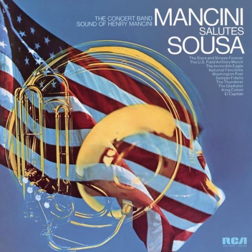 Henry Mancini – Mancini Salutes Sousa (1972/2022) [FLAC 24bit, 192 kHz]