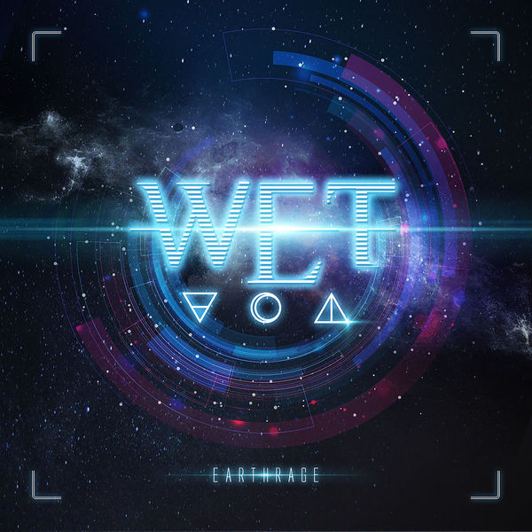 W.E.T. – Earthrage (2018) [Official Digital Download 24bit/44,1kHz]