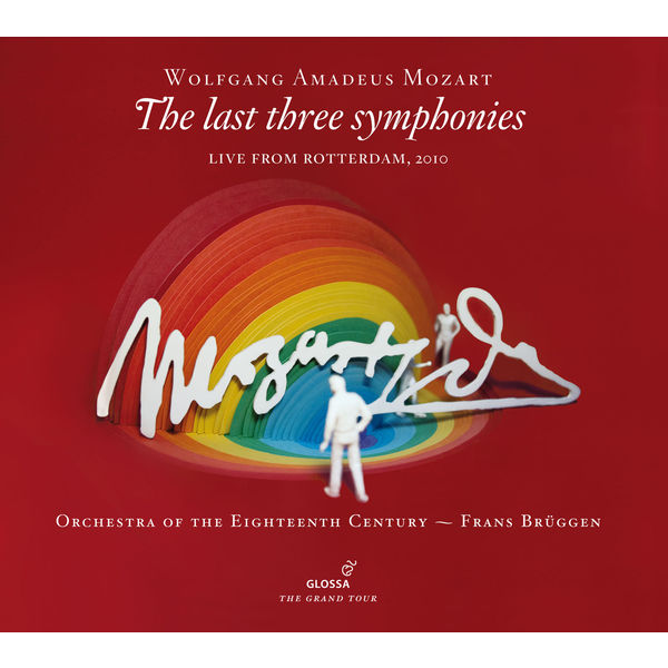 Frans Brüggen, Orchestra of the 18th Century – Wolfgang Amadeus Mozart : The Last Three Symphonies (2014) [Official Digital Download 24bit/44,1kHz]