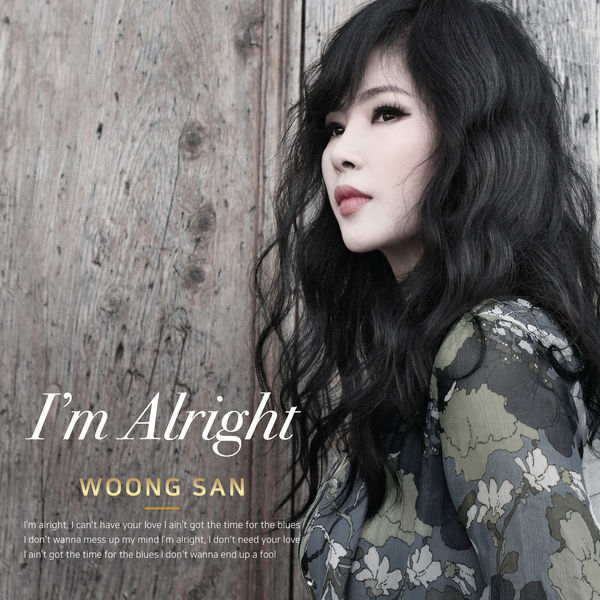 Woong San – I’m Alright (2018) [Official Digital Download 24bit/96kHz]