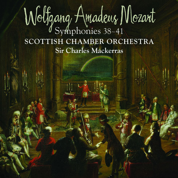 Scottish Chamber Orchestra and Sir Charles Mackerras – Mozart Symphonies 38 – 41 (2008) [Official Digital Download 24bit/88,2kHz]