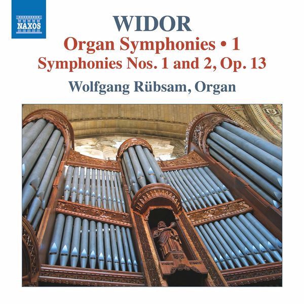 Wolfgang Rübsam – Widor: Organ Symphonies, Vol. 1 (2020) [Official Digital Download 24bit/96kHz]