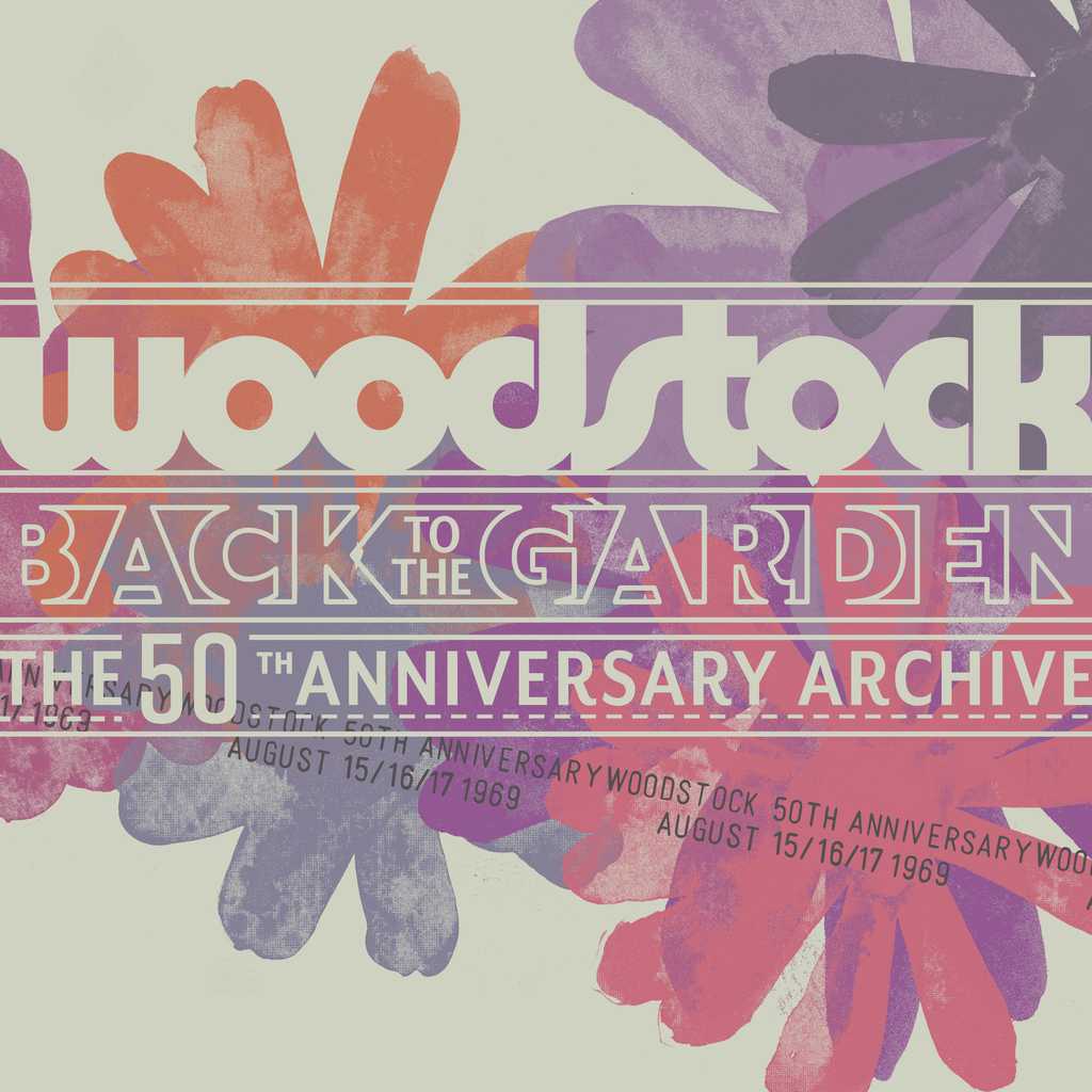 Various Artists – Woodstock — Back To The Garden — The 50th Anniversary Archive (Live) (2019/2020) [Official Digital Download 24bit/96kHz]