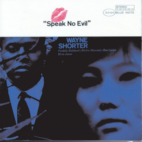 Wayne Shorter – Speak No Evil (1964/2012) [Official Digital Download 24bit/192kHz]