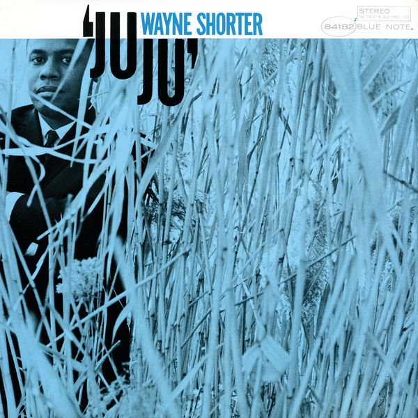 Wayne Shorter – Juju (1964/2013) [Official Digital Download 24bit/192kHz]