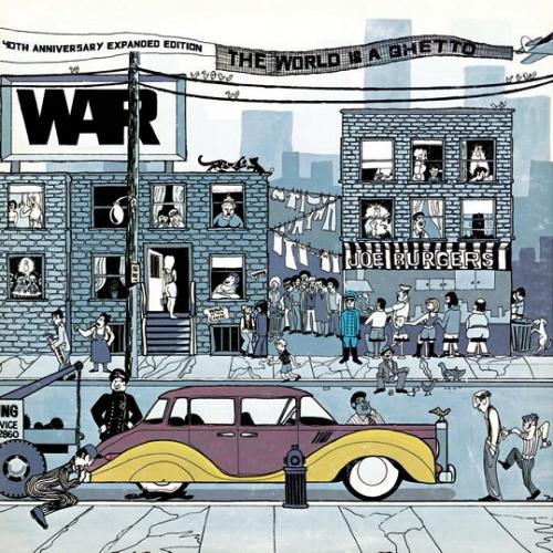 War – The World Is A Ghetto: 40th Anniversary Expanded Edition (1972/2012) [Official Digital Download 24bit/96kHz]