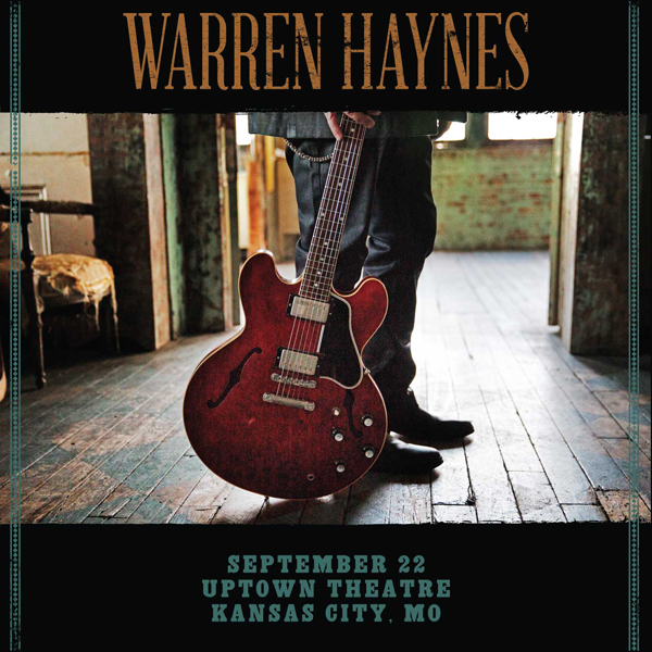 Warren Haynes – 2015-09-22 – Uptown Theatre, Kansas City, MO (2015) [Official Digital Download 24bit/48kHz]