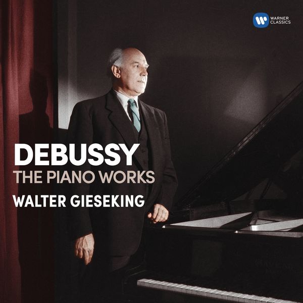 Walter Gieseking – Debussy: Piano Works (2017) [Official Digital Download 24bit/96kHz]