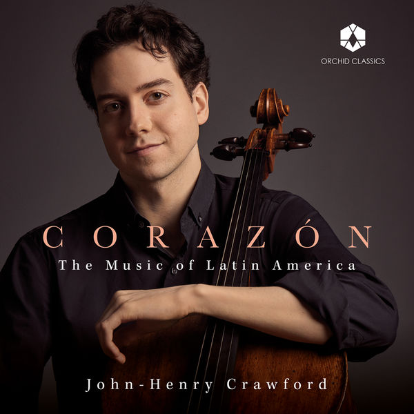 John-Henry Crawford – Corazón: The Music of Latin America (2022) [FLAC 24bit/96kHz]
