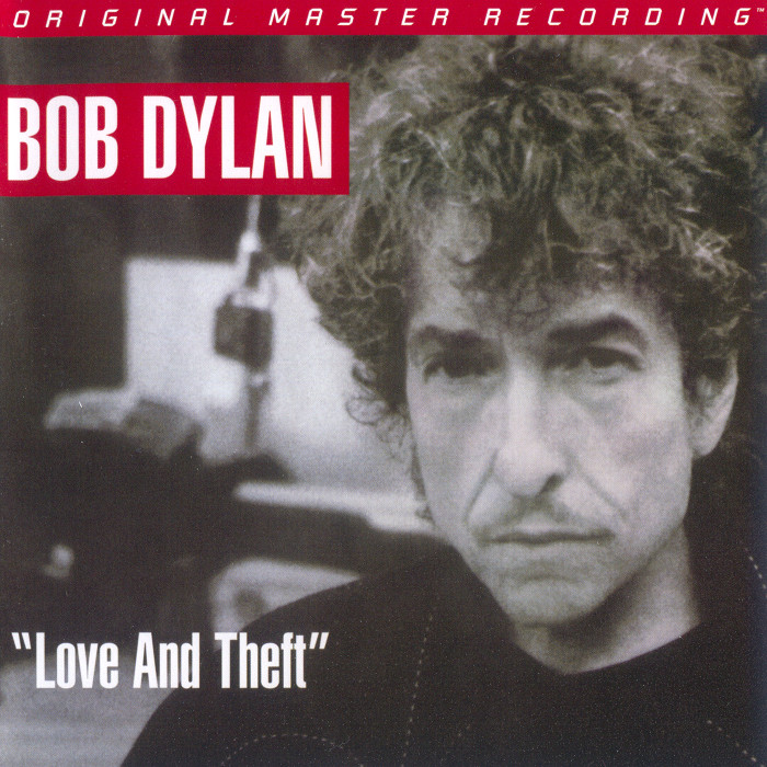 Bob Dylan – Love & Theft (2001) [MFSL 2017] SACD ISO + Hi-Res FLAC
