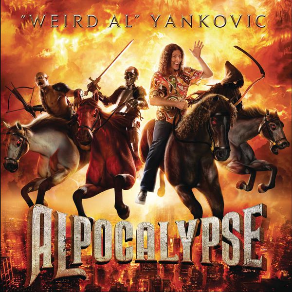 “Weird Al” Yankovic – Alpocalypse (2011/2017) [Official Digital Download 24bit/44,1kHz]