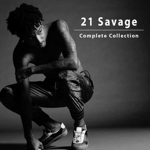21 Savage - 21 Savage: Complete Collection (2022) MP3 320kbps Download