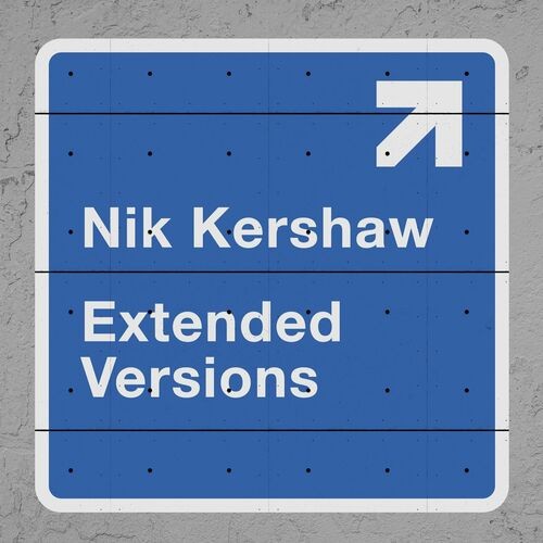 Nik Kershaw – Extended Versions (2022) MP3 320kbps