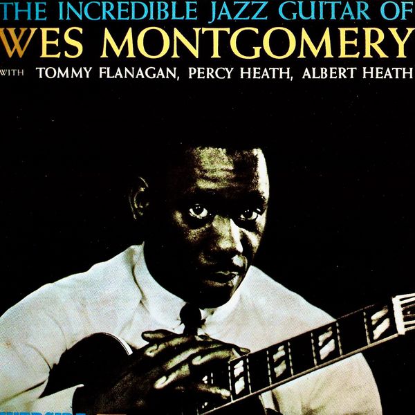 Wes Montgomery – The Incredible Jazz Guitar Of Wes Montgomery (1960/2020) [Official Digital Download 24bit/96kHz]