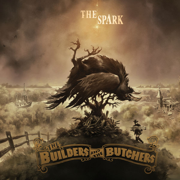 The Builders and the Butchers – The Spark (2017) [Official Digital Download 24bit/44,1kHz]
