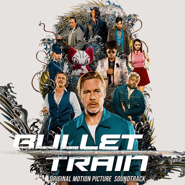 Various Artists - Bullet Train (Original Motion Picture Soundtrack) (2022) FLAC Download