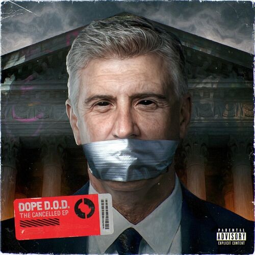 Dope D.O.D.﻿ – The Cancelled EP (2022) MP3 320kbps